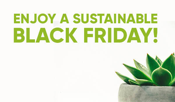 Make Your Black Friday Green
